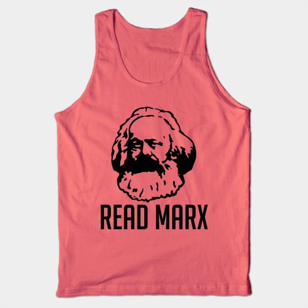 Read Marx - Karl Marx, Marxist, Philosophy, Economics, Socialist, Communist Tank Top by SpaceDogLaika